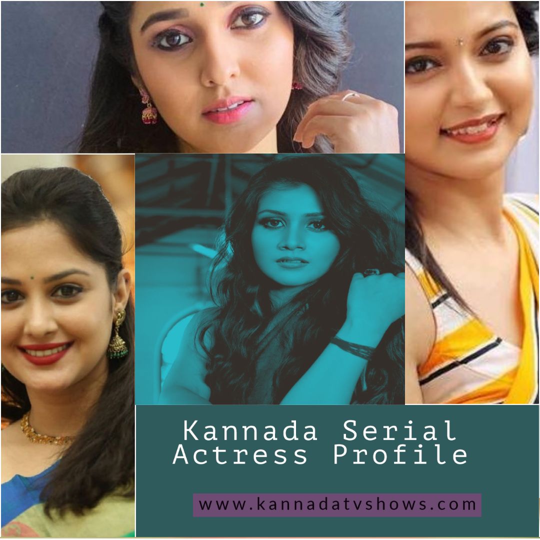 Serial Actress Names With Images Appeared In Kannada Television Shows